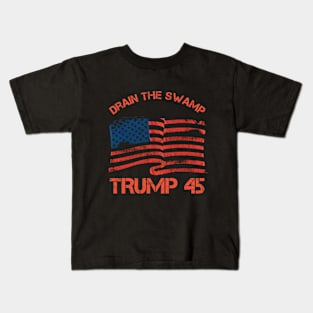 drain the swamp trump 45 Kids T-Shirt